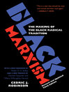Cover image for Black Marxism, Revised and Updated